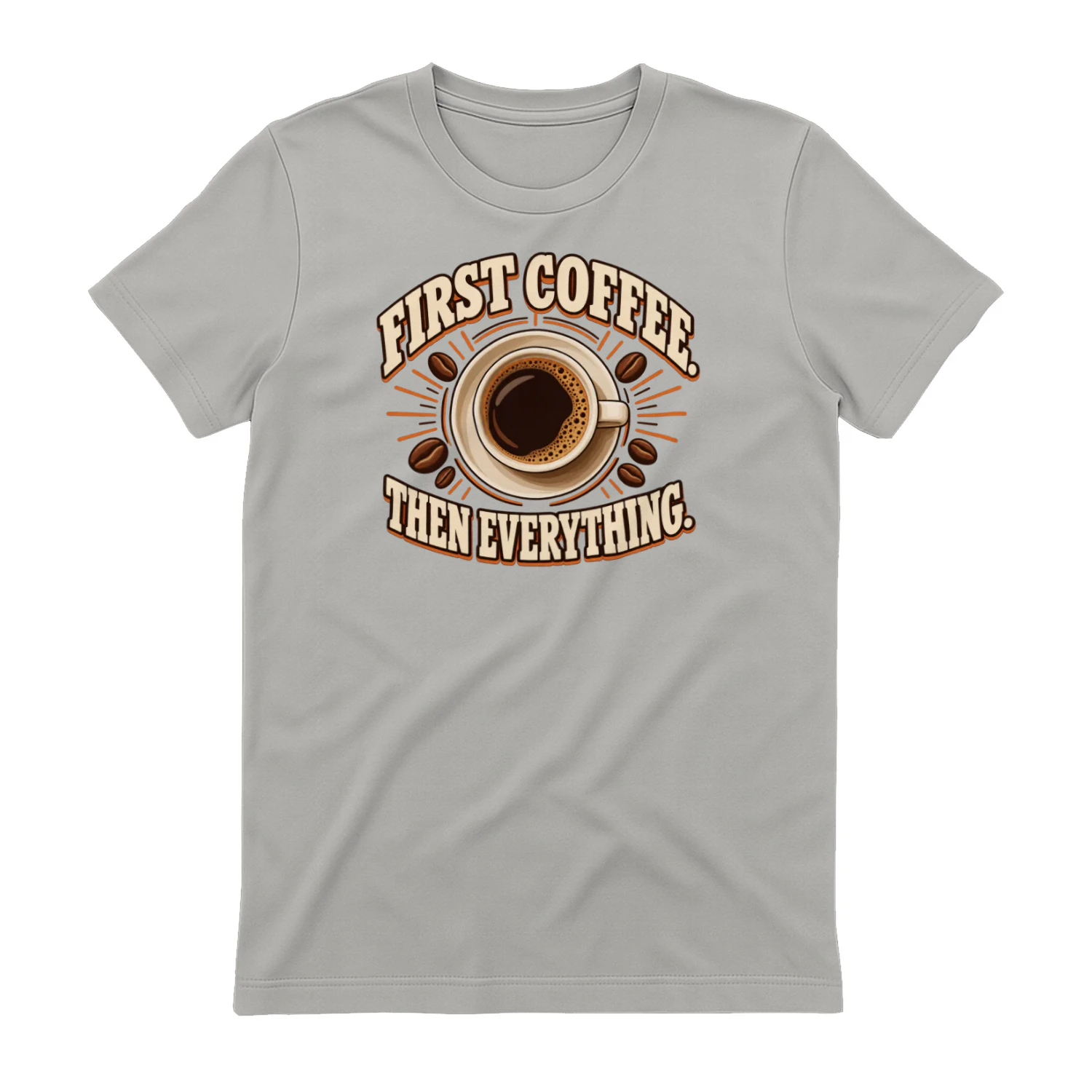First Coffee Then Everything Brew Sip Repeat merchandise